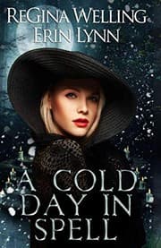 Tapa de A Cold Day in Spell: A Lexi Balefire Matchmaking Witch Mystery (Fate Weaver)
