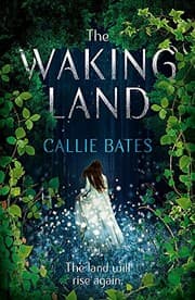 Tapa de The Waking Land (The Waking Land Series)