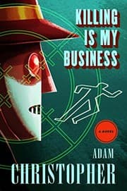 Tapa de Killing is My Business (LA Trilogy)
