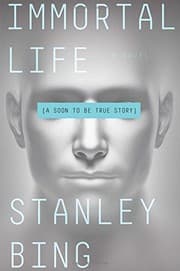 Tapa de Immortal Life: A Soon To Be True Story