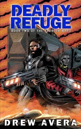Tapa de Deadly Refuge (The Alorian Wars) (Volume 2)
