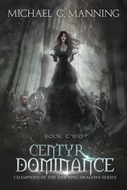 Tapa de Centyr Dominance (Champions of the Dawning Dragons Book 2)