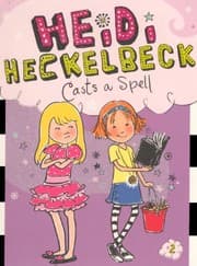 Tapa de Heidi Heckelbeck Casts A Spell (Turtleback School & Library Binding Edition)