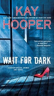 Tapa de Wait for Dark (Bishop/Special Crimes Unit Book 5)