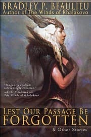 Tapa de Lest Our Passage Be Forgotten & Other Stories