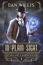 Tapa de In Plain Sight (Arcane Casebook)