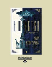 Tapa de Grim Expectations: The George Dower Trilogy Vol 3