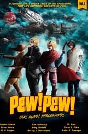Tapa de Pew! Pew! Volume 1: Sex! Guns! Spaceships! Oh My