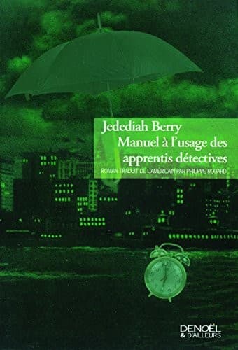 Tapa de Manuel à l'usage des apprentis détectives