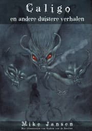 Tapa de Caligo: en andere duistere verhalen (Dutch Edition)