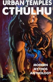 Tapa de Urban Temples of Cthulhu - Modern Mythos Anthology