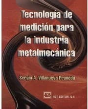 Tapa de Tecnología de medición para la industria metalmecánica - 1. edición