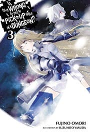 Tapa de ダンジョンに出会いを求めるのは間違っているだろうか 3 (light novel)