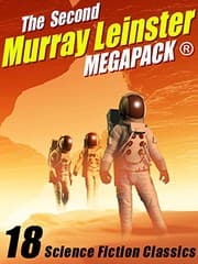 Tapa de The Second Murray Leinster MEGAPACK®: 18 Classic Stories