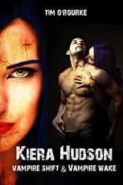Tapa de Vampire Shift & Vampire Wake (Kiera Hudson Series One) Books 1 & 2