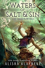 Tapa de Waters of Salt and Sin: Uncommon World Book One (Volume 1)
