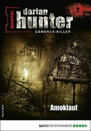 Tapa de Dorian Hunter 7 - Horror-Serie: Amoklauf (German Edition)
