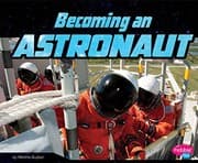 Tapa de Becoming an Astronaut (An Astronaut's Life)