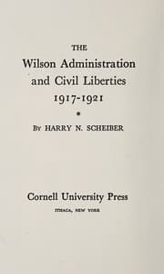 Tapa de The Wilson administration and civil liberties, 1917-1921