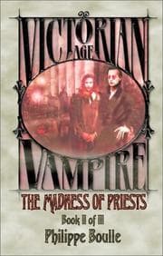 Tapa de The Madness of Priests (Vampire: Victorian Age, Book 2)