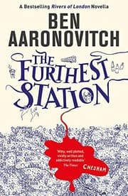 Tapa de The Furthest Station: A PC Grant Novella