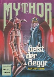 Tapa de Mythor 147: Geist der Aegyr (German Edition)