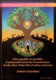 Tapa de Otro posible es posible : caminando hacia las transiciones desde Abya Yala/Afro/Latino-América