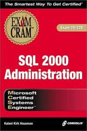 Tapa de MCSE SQL 2000 Administration Exam Cram (Exam: 70-228)