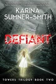 Tapa de Defiant: Towers Trilogy Book Two