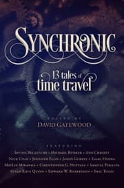 Tapa de Synchronic: 13 Tales of Time Travel