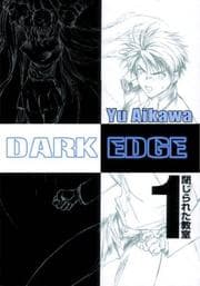 Tapa de Dark Edge Volume 1 (Dark Edge)