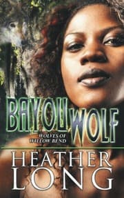 Tapa de Bayou Wolf (Wolves of Willow Bend) (Volume 5)