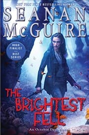 Tapa de The Brightest Fell (October Daye Book 11)