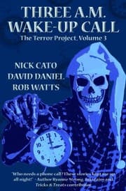 Tapa de Three A.M. Wake-Up Call (The Terror Project) (Volume 3)