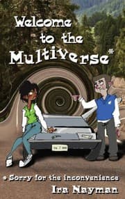 Tapa de Welcome to the Multiverse (Sorry for the inconvenience) (Transdimensional Authority Book 1)