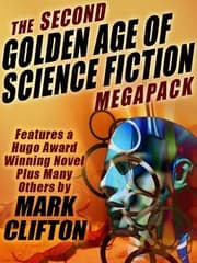 Tapa de The Second Golden Age of Science Fiction MEGAPACK ®: Mark Clifton