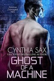 Tapa de Ghost Of A Machine (Cyborg Sizzle Book 9)