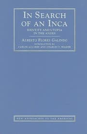 Tapa de In Search Of An Inca Identity And Utopia In The Andes