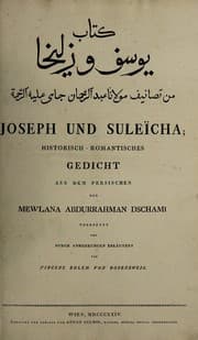 Tapa de Joseph und Suleïcha; historisch-romantisches Gedicht aus dem Persischen des Mewlana Abdurrahman Dschami