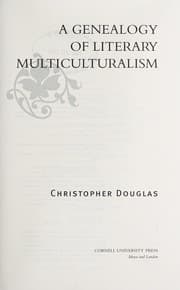 Tapa de A genealogy of literary multiculturalism