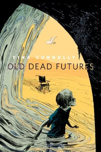 Tapa de Old Dead Futures: A Tor.Com Original