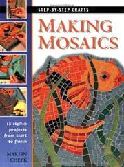 Tapa de Making Mosaics (Step-by-Step Crafts)