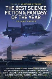 Tapa de The Best Science Fiction and Fantasy of the Year: Volume Twelve (Best SF & Fantasy of the Year)
