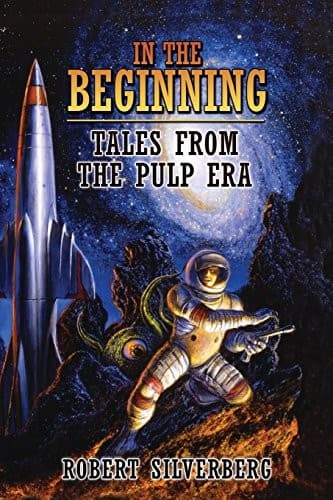 Tapa de In the Beginning: Tales from the Pulp Era