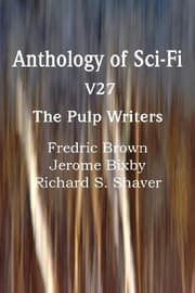 Tapa de Anthology of Sci-Fi V27, the Pulp Writers