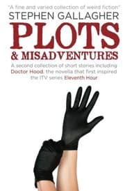 Tapa de Plots and Misadventures: A Second Collection of Short Stories