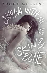 Tapa de Singing With All My Skin and Bone