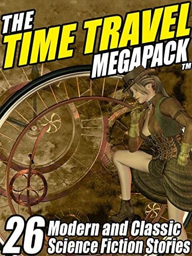 Tapa de The Time Travel MEGAPACK ®: 26 Modern and Classic Science Fiction Stories