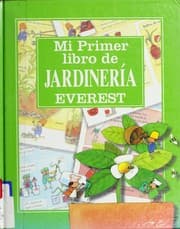Tapa de Mi primer libro de jardinería