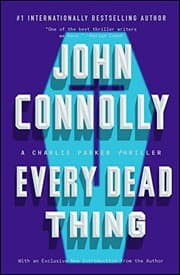 Tapa de Every Dead Thing: A Charlie Parker Thriller